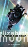 Command Decision - Elizabeth Moon - 9781841493794
