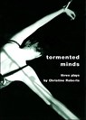 Tormented Minds - Christine Roberts - 9781841500812