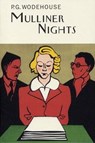Mulliner Nights - P.G. Wodehouse - 9781841591261