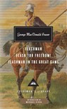 Flashman, Flash for Freedom!, Flashman in the Great Game - George MacDonald Fraser - 9781841593258