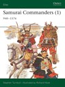 Samurai Commanders (1) - Stephen (Author) Turnbull - 9781841767437