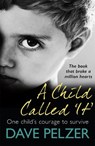 A Child Called It - Dave Pelzer - 9781841883090
