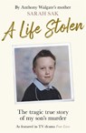 A Life Stolen - Sarah Sak - 9781841884004