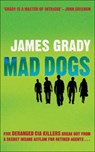 Mad Dogs - GRADY,  James - 9781842432051