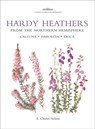 Botanical Magazine Monograph. Hardy Heathers from the Northern Hemisphere - Charles. E. Nelson - 9781842461709