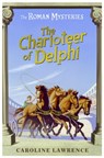The Roman Mysteries: The Charioteer of Delphi - Caroline Lawrence - 9781842555446