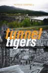 Tunnel Tigers - Patrick Campbell - 9781842820728