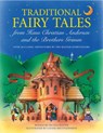 Traditional Fairy Tales from Hans Christian Anderson & the Brothers Grimm - Nicola Baxter - 9781843229711
