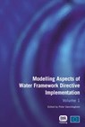 Modelling Aspects of Water Framework Directive Implementation - Peter A. Vanrolleghem - 9781843392231