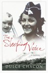 The Sleeping Voice - Dulce Chacon - 9781843432098