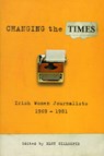Changing the Times - Elgy Gillespie - 9781843510185