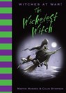 Witches at War!: The Wickedest Witch - Martin Howard - 9781843652168