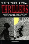 Write Your Own Thillers - Pie Corbett - 9781843652878