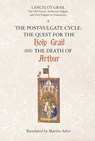 Lancelot-Grail: 9. The Post-Vulgate Cycle. The Quest for the Holy Grail and The Death of Arthur - Norris J. (Customer) Lacy - 9781843842330