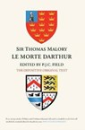 Sir Thomas Malory: Le Morte Darthur - Peter J C Field - 9781843844600