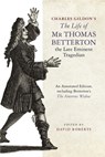 Charles Gildon’s The Life of Mr Thomas Betterton, the Late Eminent Tragedian - Prof David Roberts - 9781843847434