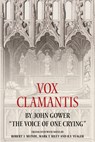 Vox Clamantis by John Gower: "The Voice of One Crying" - Robert Robert Meindl - 9781843847540