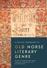 A Critical Companion to Old Norse Literary Genre - Massimiliano Bampi ; Carolyne Larrington ; Sif Rikhardsdottir - 9781843847656