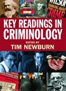Key Readings in Criminology - Tim (London School of Economics and Political Science Newburn - 9781843924029