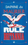 Rule Britannia - Daphne du Maurier - 9781844080632