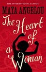 The Heart Of A Woman - Dr Maya Angelou - 9781844085040