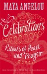 Celebrations - Dr Maya Angelou - 9781844086153