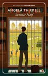 Summer Half - Angela Thirkell - 9781844089697