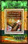 The Gift of Forgiveness - Olivier Clerc - 9781844091904