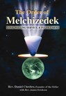 The Order of Melchizedek - Rev. Daniel Chesbro - 9781844093816