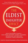 The Eldest Daughter Effect - Lisette Schuitemaker ; Wies Enthoven - 9781844097999