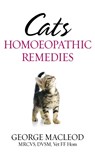 Cats: Homoeopathic Remedies - George Macleod - 9781844131945