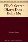 Ellie's Secret Diary - Henriette Barkow - 9781844442584