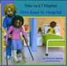 Nita Goes to Hospital in French and English - Henriette Barkow - 9781844448166