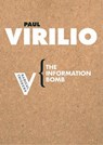 The Information Bomb - Paul Virilio - 9781844670598