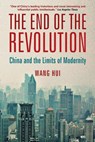 The End of the Revolution - Wang Hui - 9781844673797