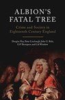 Albion's Fatal Tree - Cal Winslow ; Douglas Hay ; E P Thompson ; John G Rule - 9781844677160