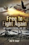 Free to Fight Again - Alan W. Cooper - 9781844688067