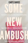 Some New Ambush - Carys Davies - 9781844713417