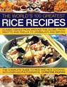 World's 100 Greatest Rice Recipes - Christine Ingram - 9781844766666