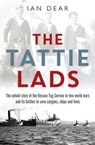 The Tattie Lads - Ian Dear - 9781844864010