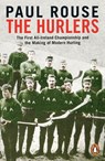 The Hurlers - Paul Rouse - 9781844884407