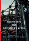 Gasholders and Lost Kings Cross - Nick Bradfield - 9781844918904