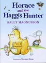 Horace and the Haggis Hunter - Sally Magnusson - 9781845024369