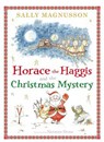 Horace and the Christmas Mystery - MAGNUSSON,  Sally - 9781845029944