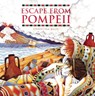 Escape from Pompeii - Christina Balit - 9781845070595