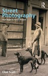 Street Photography - Clive Scott - 9781845112233