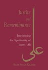 Justice and Remembrance - Reza Shah-Kazemi - 9781845115265