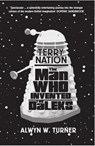 Terry Nation - Alwyn W. Turner - 9781845136871