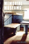 Memorial Museums - Paul Williams - 9781845204884