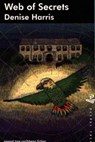 Web of Secrets - Denise Harris - 9781845235024
